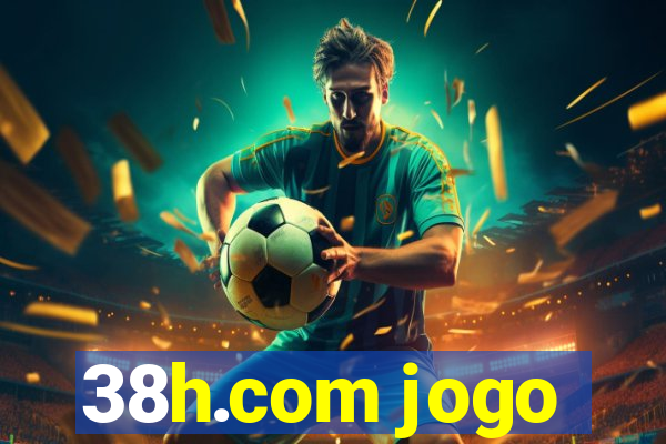 38h.com jogo